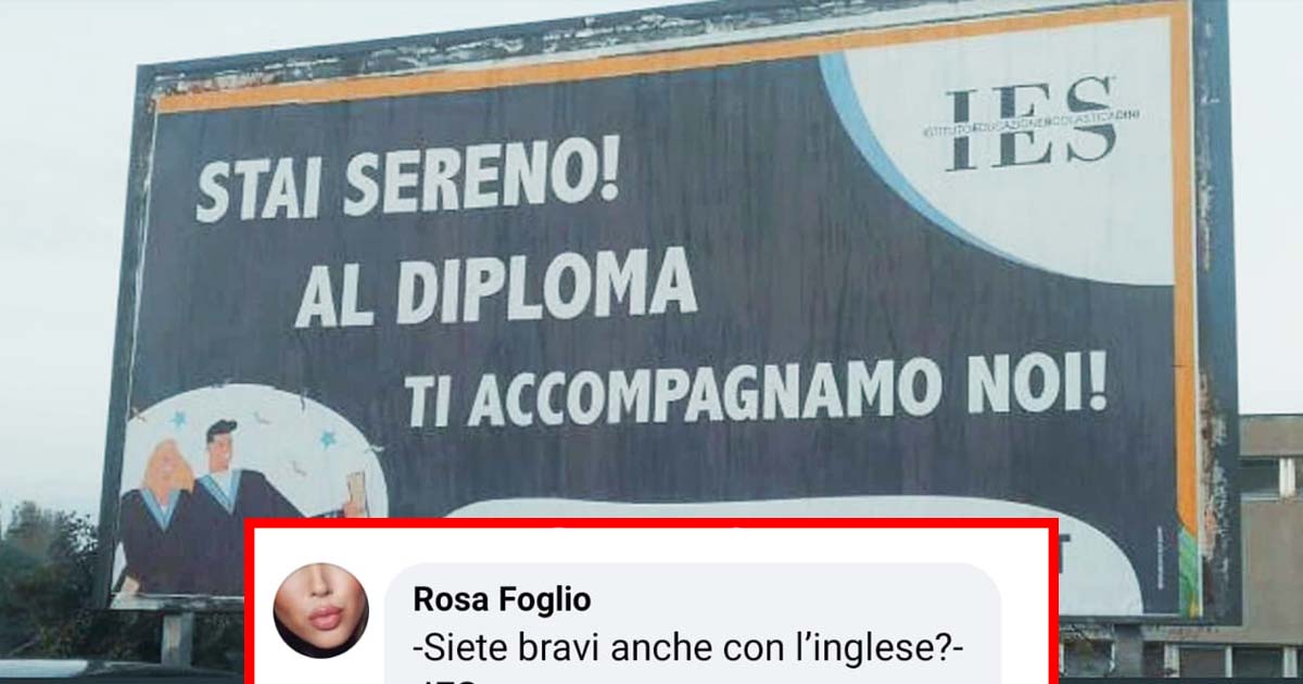 Cartellone con errore: “Stai sereno. Al diploma ti accompagnamo noi” [+COMMENTI]